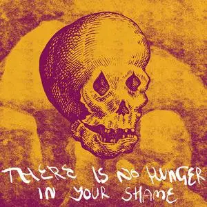 Builenradar - There Is No Hunger in Your Shame (2022) [Official Digital Download 24/48]
