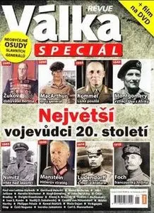 Nejvetsi Vojevudci 20. Stoleti (Valka Revue Special)