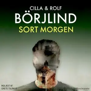 «Sort morgen» by Cilla og Rolf Börjlind