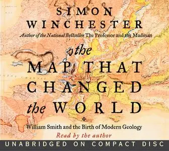 «The Map That Changed the World» by Simon Winchester