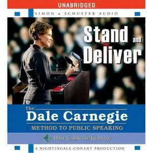 Dale Carnegie - Stand and Deliver 2008 (Audiobook)