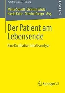 Der Patient am Lebensende: Eine Qualitative Inhaltsanalyse