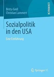Sozialpolitik in den USA: Eine Einführung