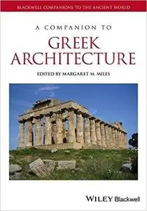 A Companion to Greek Architecture (Repost)