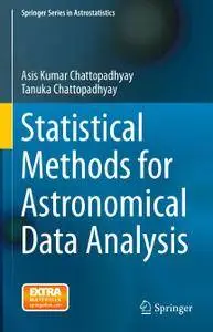 Statistical Methods for Astronomical Data Analysis (Repost)