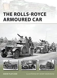 The Rolls-Royce Armoured Car (Repost)