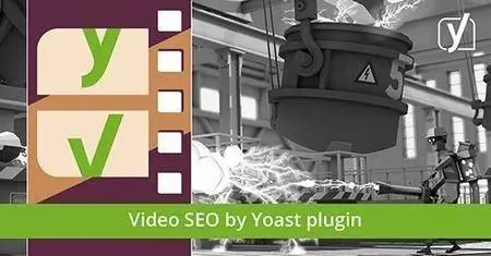 Yoast - Video SEO for WordPress plugin v4.7