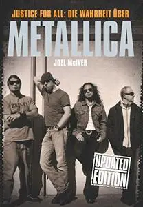 Justice For All - Die Warheit Uber Metallica