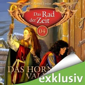 Robert Jordan - Das Rad der Zeit - Band 4 - Das Horn von Valere (Re-Upload)