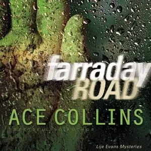 «Farraday Road» by Ace Collins