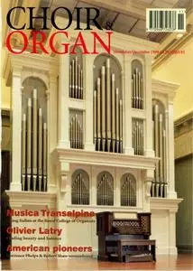 Choir & Organ - November/December 1999