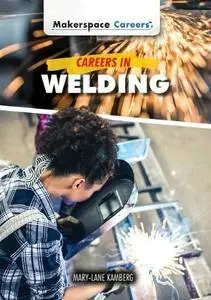 Mary-Lane Kamberg - Careers in Welding