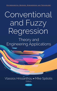 Conventional and Fuzzy Regression : Theory and Engineering Applications