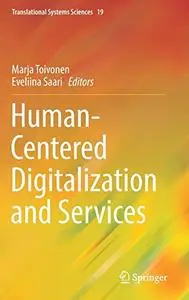 Human-Centered Digitalization and Services (Repost)