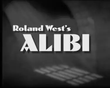 Alibi (1929) - Roland West