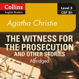 «Witness for the Prosecution and other stories» by Agatha Christie