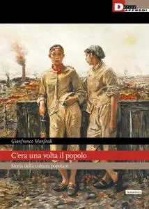 Gianfranco Manfredi - C’era una volta il popolo
