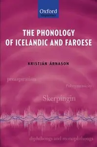 The Phonology of Icelandic and Faroese