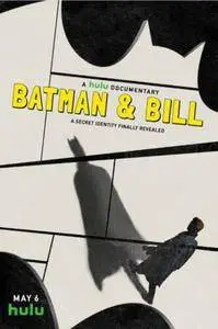 Batman & Bill (2017)