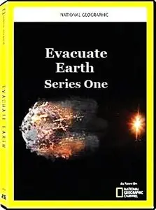 National Geographic - Evacuate Earth: Series 1 (2013)