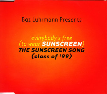 Baz Luhrmann ‎- Everybody's Free {To Wear Sunscreen} [CDS] (1999)