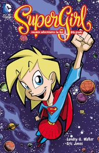 DC-Supergirl Cosmic Adventures In The 8th Grade 2016 Hybrid Comic eBook
