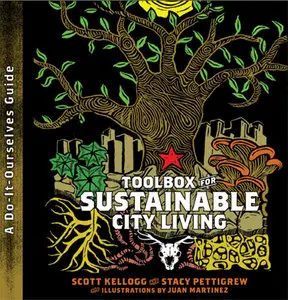 Toolbox for Sustainable City Living: A do-it-Ourselves Guide