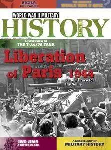 World War II Military History Magazine - Issue 3 - September 2013
