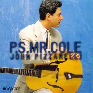 John Pizzarelli - P.S. Mr. Cole (1999)