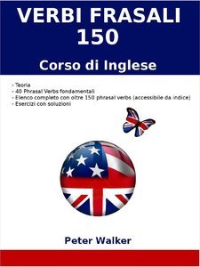 Verbi Frasali Corso di Inglese (repost)