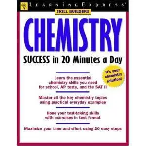 Learning Express: Chemistry Success in 20 Minutes a Day