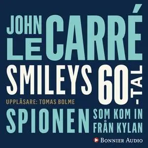 «Spionen som kom in från kylan» by John le Carré