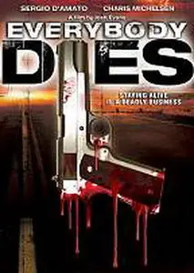 Everybody Dies (2009)