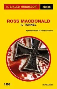 Ross MacDonald - Il tunnel