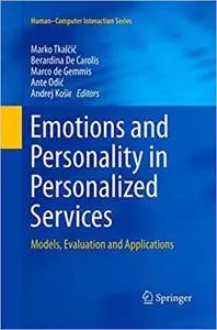 Emotions and Personality in Personalized Services: Models, Evaluation and Applications (Repost)