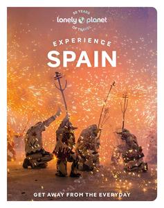 Lonely Planet Experience Spain (Travel Guide)