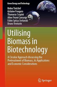 Utilising Biomass in Biotechnology (Repost)