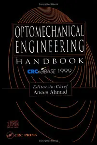 Optomechanical Engineering Handbook (Repost)