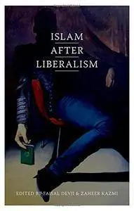Islam After Liberalism