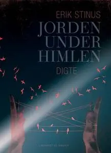 «Jorden under himlen» by Erik Stinus