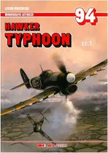 Hawker Typhoon cz.1 (Monografie Lotnicze 94)