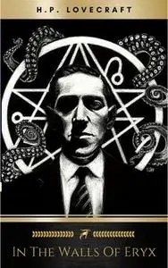«In the Walls of Eryx» by H.P. Lovecraft
