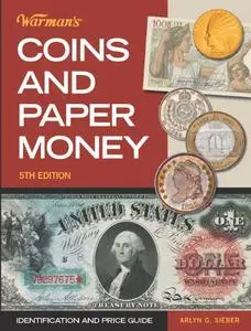 Warman's Coins & Paper Money: Identification and Price Guide (Repost)