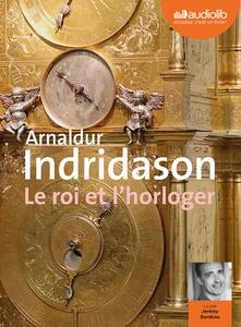 Arnaldur Indriðason, "Le roi et l'horloger"