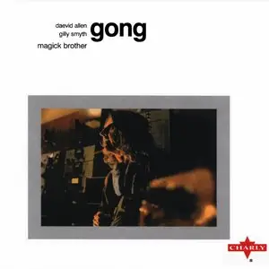 GONG - DAEVID ALLEN - MOTHER GONG - PLANET GONG - HERE & NOW -  IN LOSSLESS 
