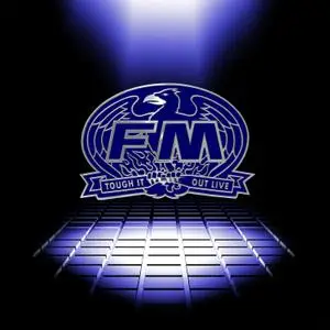 FM - Tough It Out Live (2021) [Official Digital Download]