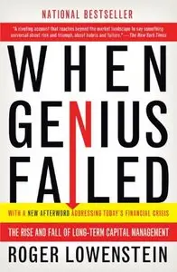 When Genius Failed: The Rise and Fall of Long-Term Capital Management (Audiobook)