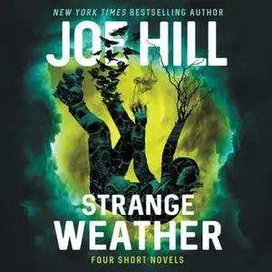 «Strange Weather» by Joe Hill