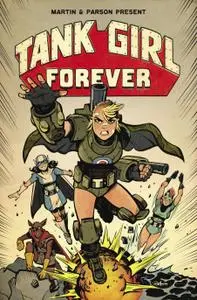 Tank Girl 008-Tank Girl Forever 04 of 04 2019 3 covers digital Oracle