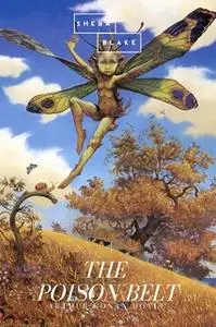 «The Poison Belt» by Arthur Conan Doyle